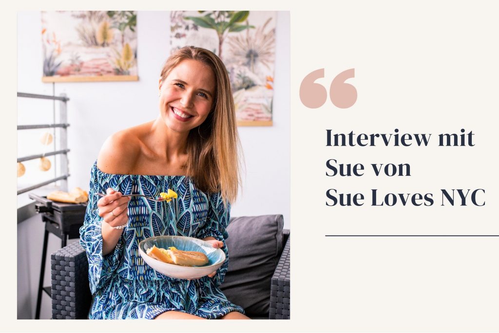 Interview mit Sue von Sue Loves NYC